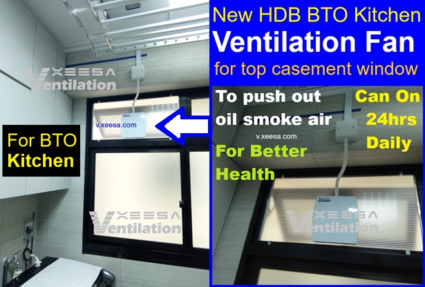 HDB BTO Kitchen Ventilation Exhaust Fan Casement Window